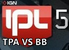 IPL5世界總決賽 TPA VS BalckBean
