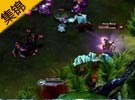 lol精彩鏡頭 逆天蜘蛛演繹連續(xù)極限反殺