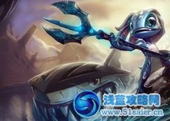 S4潮汐海靈出裝 S4小魚人天賦符文,出裝順序_沉到海底去吧！